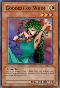 Goddess of Whim